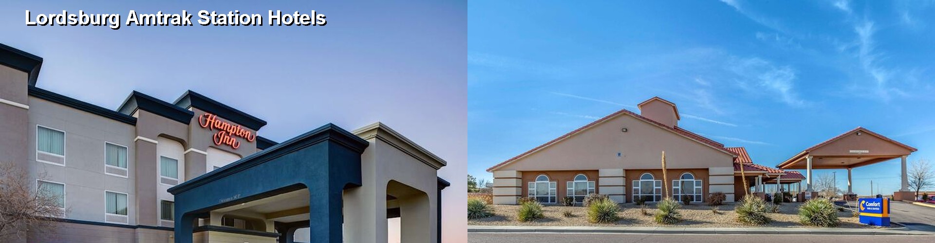 2 Best Hotels near Lordsburg Amtrak Station