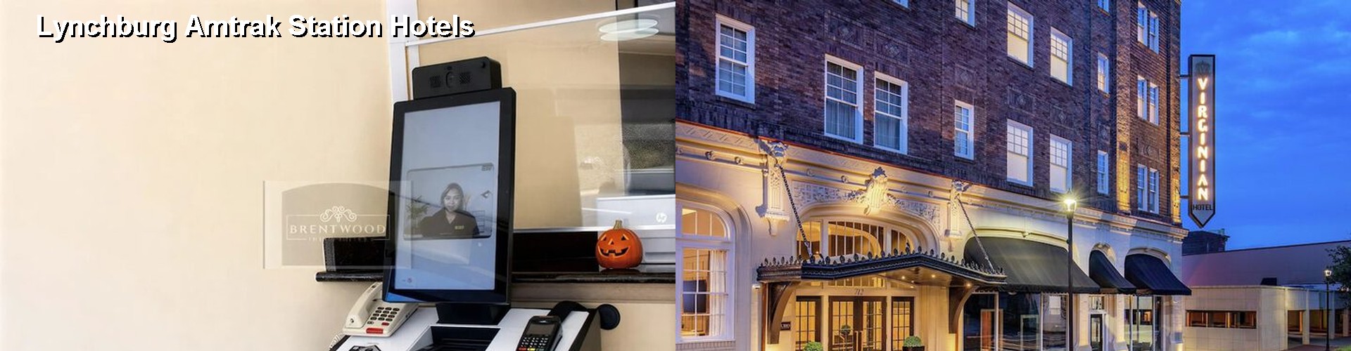5 Best Hotels near Lynchburg Amtrak Station