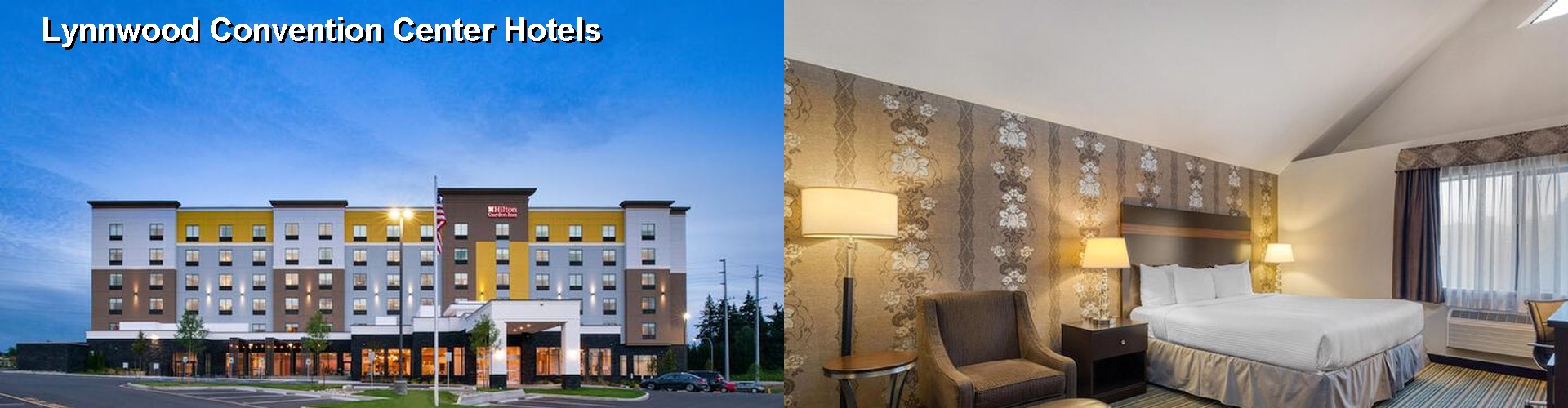 5 Best Hotels near Lynnwood Convention Center