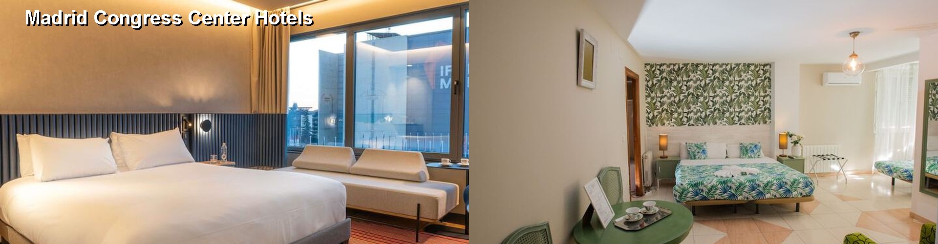 5 Best Hotels near Madrid Congress Center