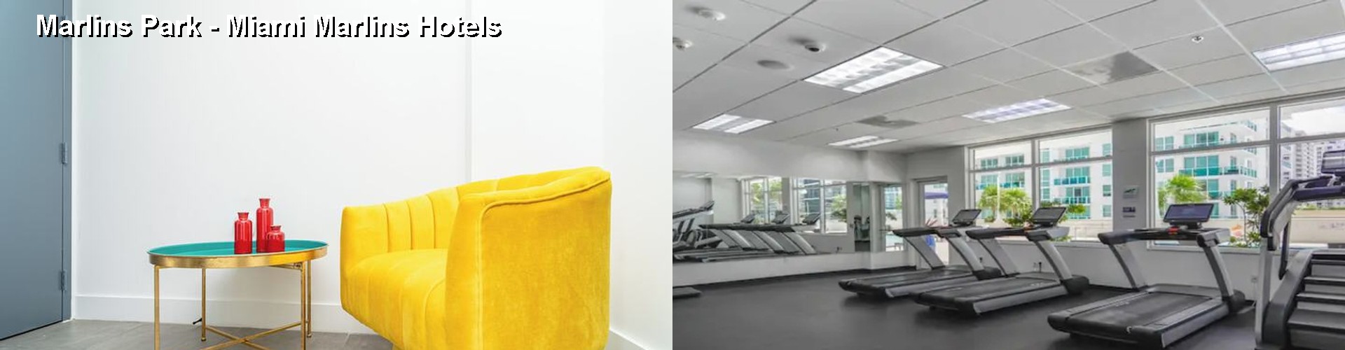 4 Best Hotels near Marlins Park - Miami Marlins