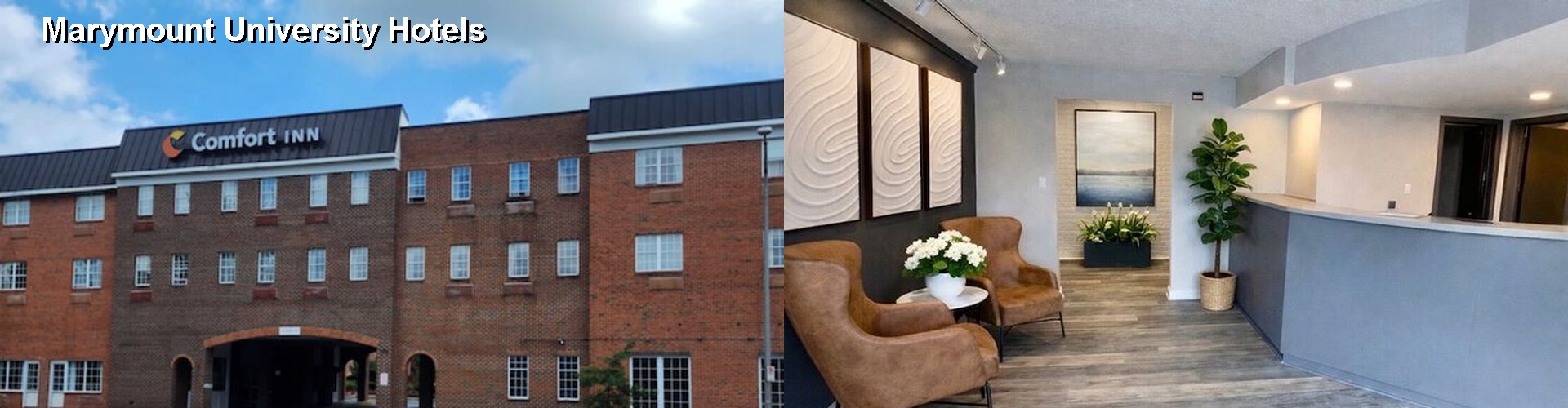 4 Best Hotels near Marymount University