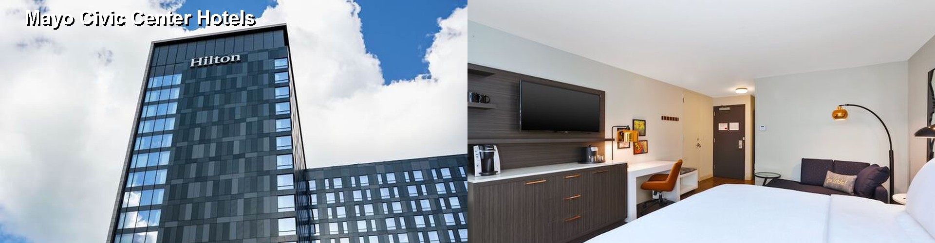 5 Best Hotels near Mayo Civic Center