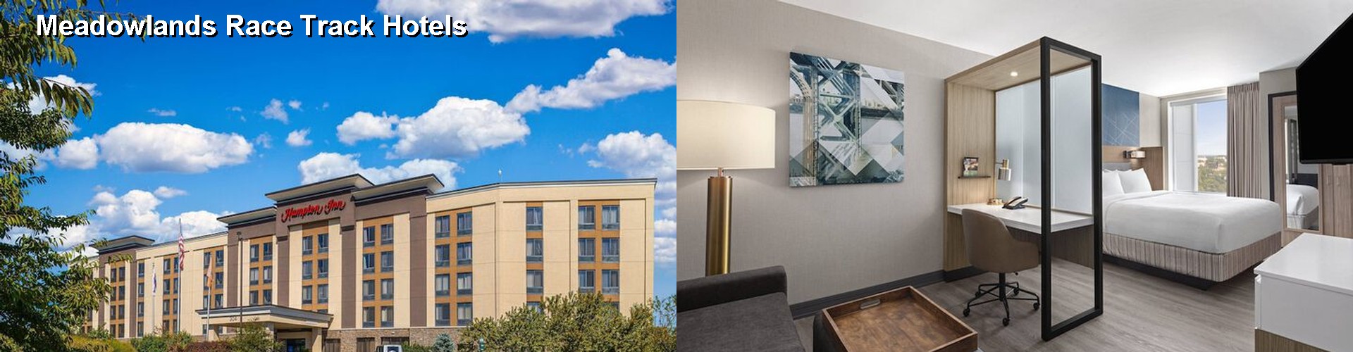 5 Best Hotels near Meadowlands Race Track