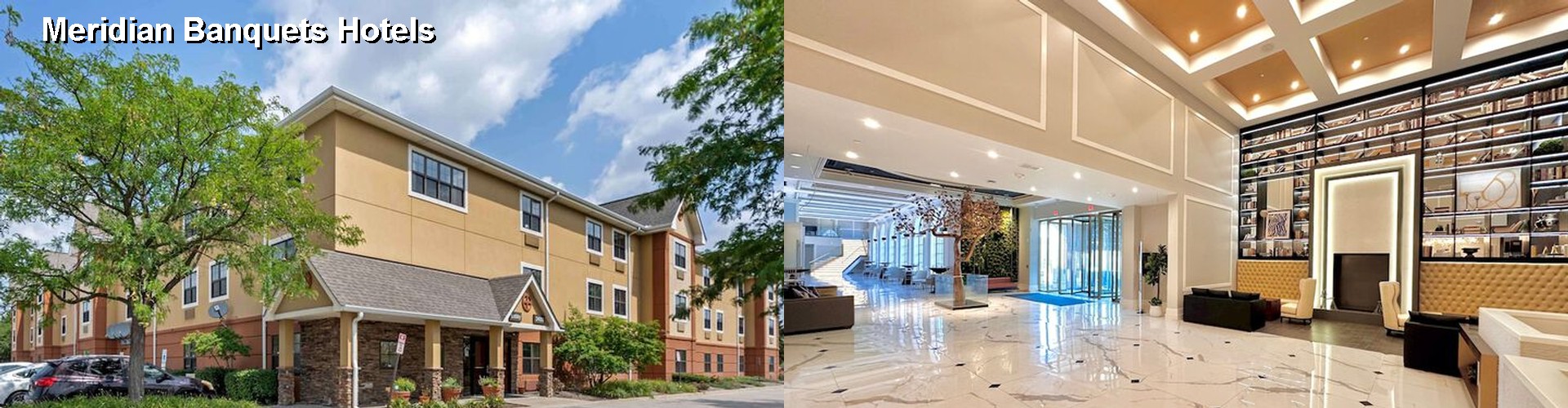 5 Best Hotels near Meridian Banquets