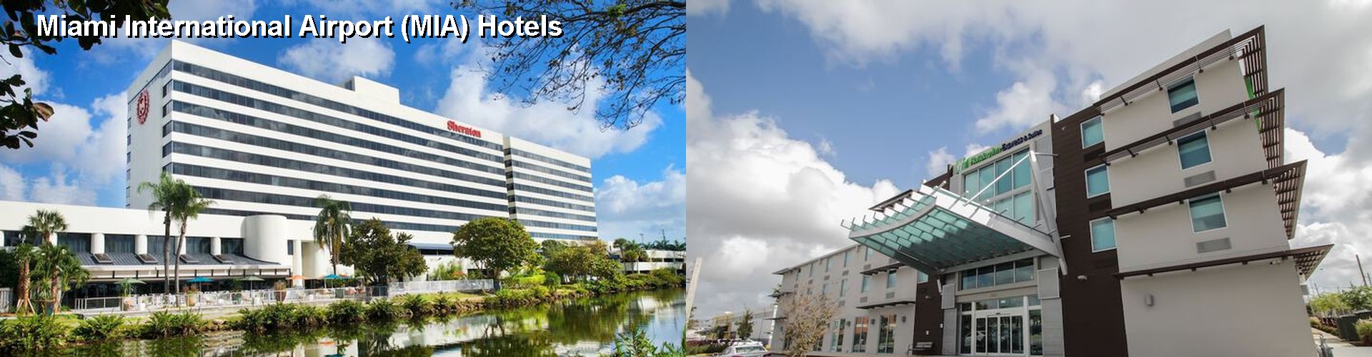 4 Best Hotels near Miami International Airport (MIA)