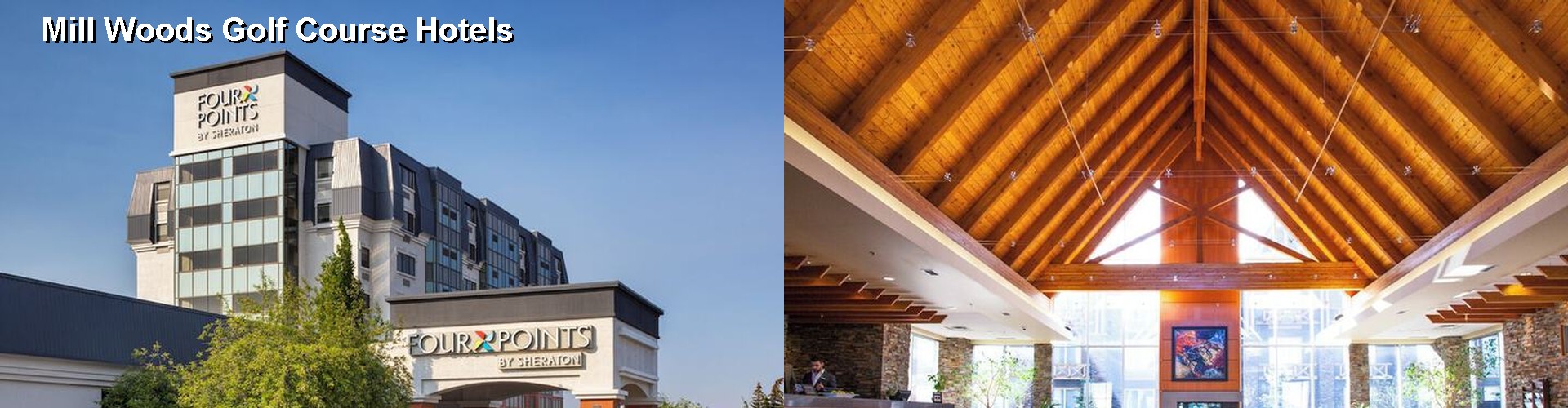 5 Best Hotels near Mill Woods Golf Course