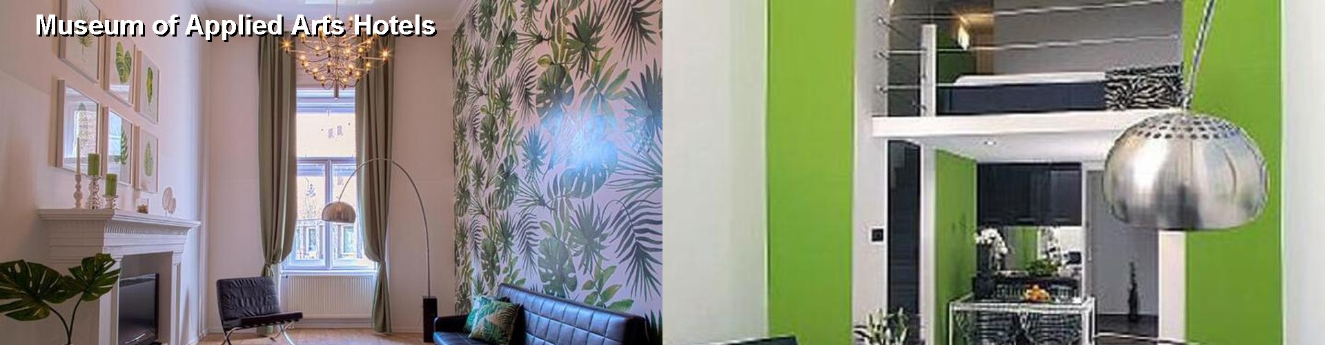 5 Best Hotels near Museum of Applied Arts