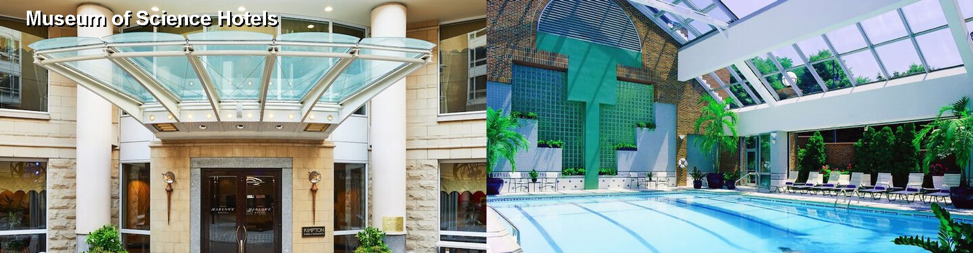 5 Best Hotels near Museum of Science