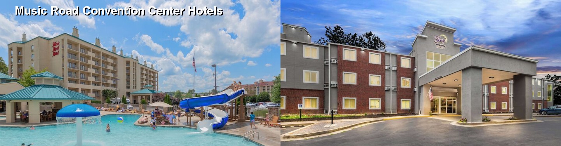 5 Best Hotels near Music Road Convention Center