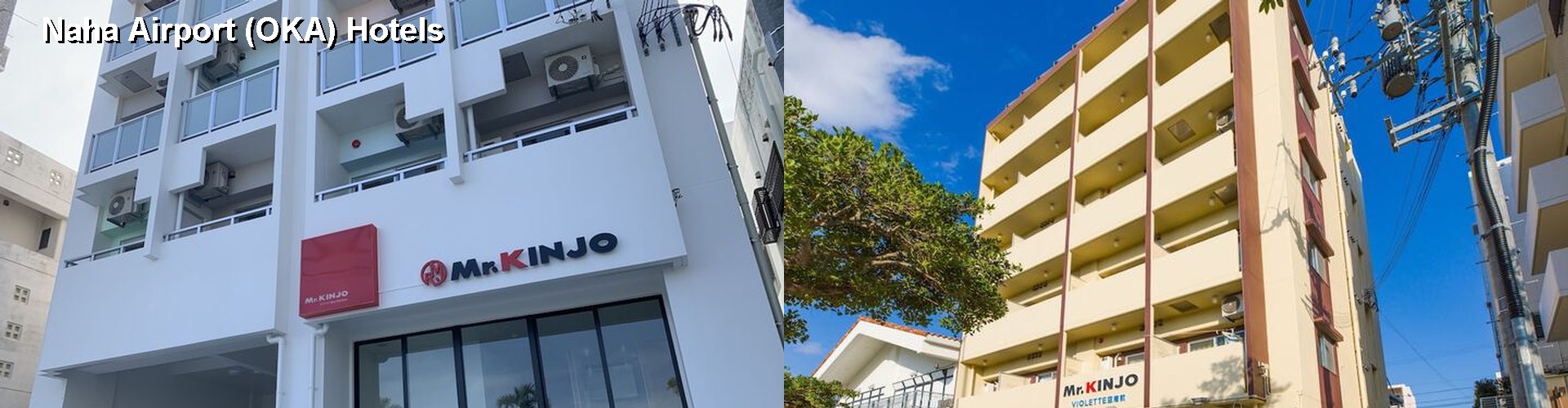 5 Best Hotels near Naha Airport (OKA)