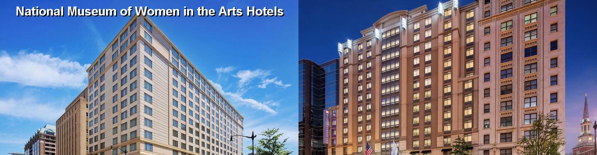 5 Best Hotels near National Museum of Women in the Arts
