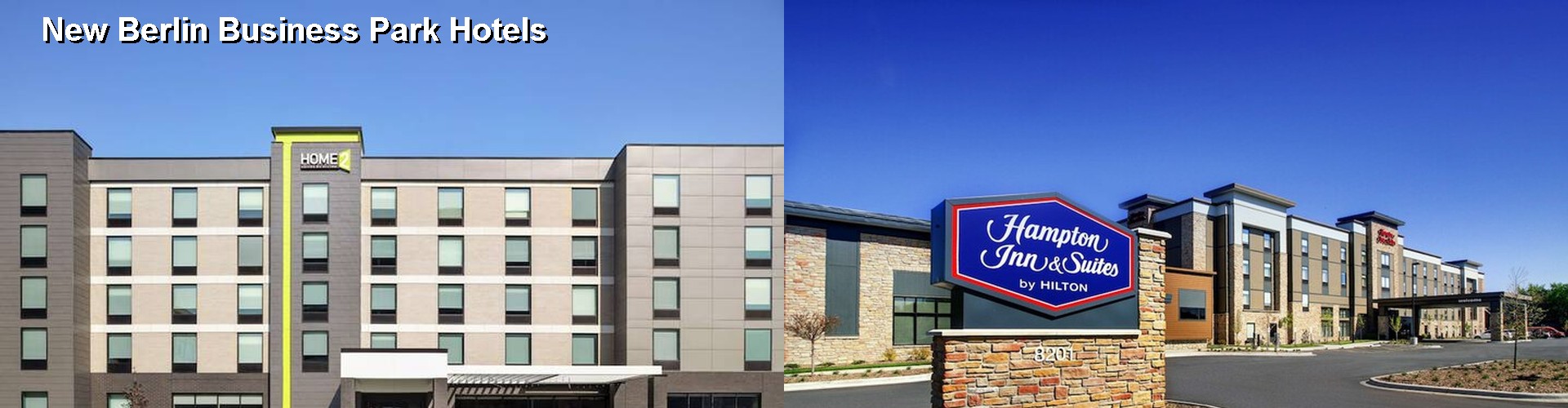 2 Best Hotels near New Berlin Business Park