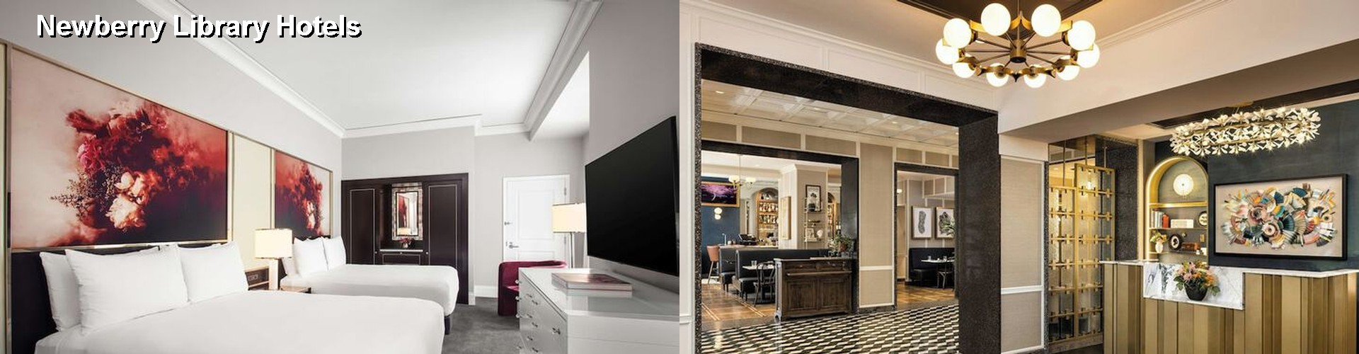 2 Best Hotels near Newberry Library
