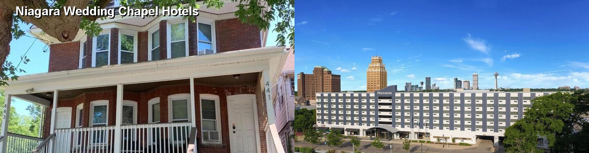 5 Best Hotels near Niagara Wedding Chapel