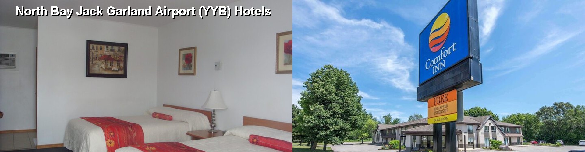 4 Best Hotels near North Bay Jack Garland Airport (YYB)