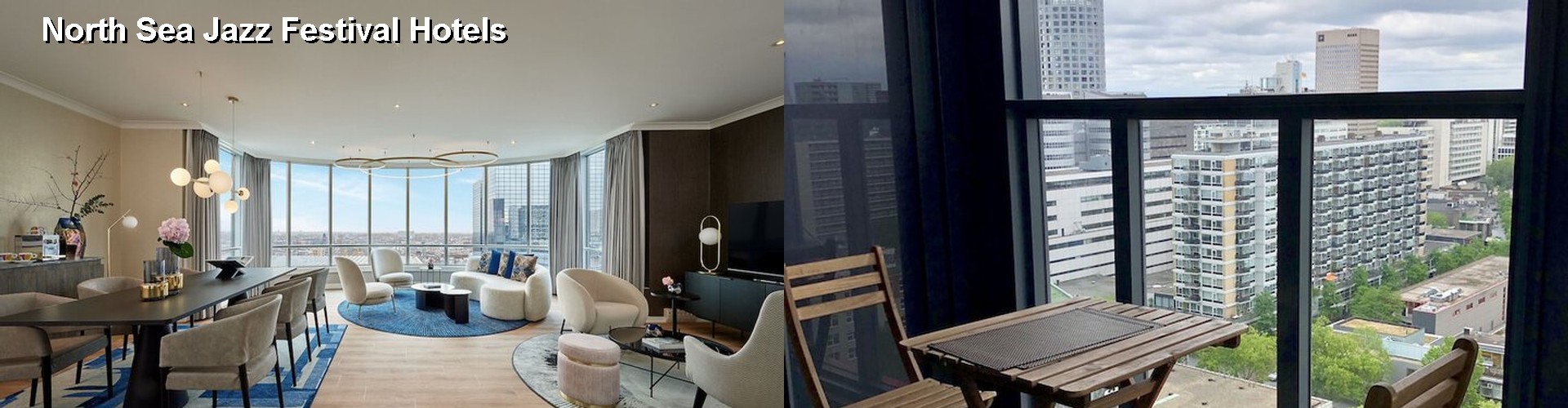 5 Best Hotels near North Sea Jazz Festival
