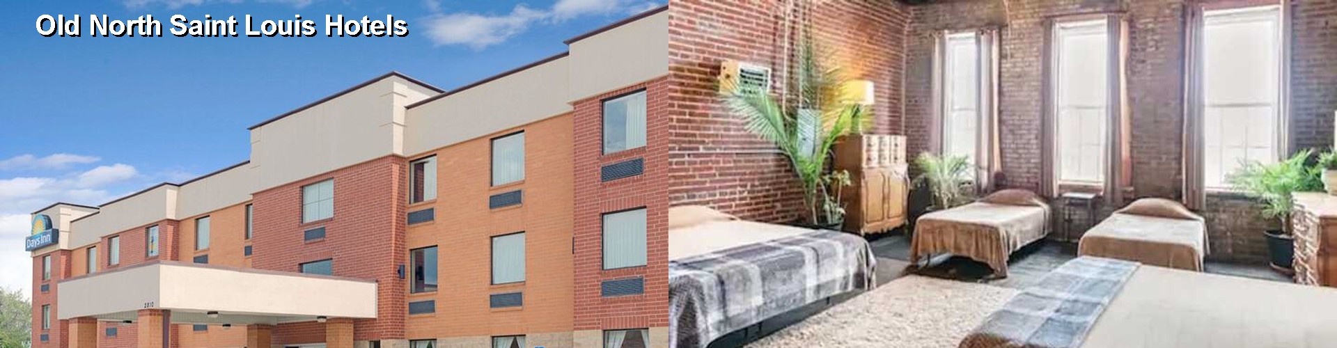 4 Best Hotels near Old North Saint Louis