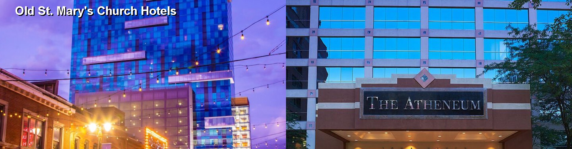 5 Best Hotels near Old St. Mary's Church