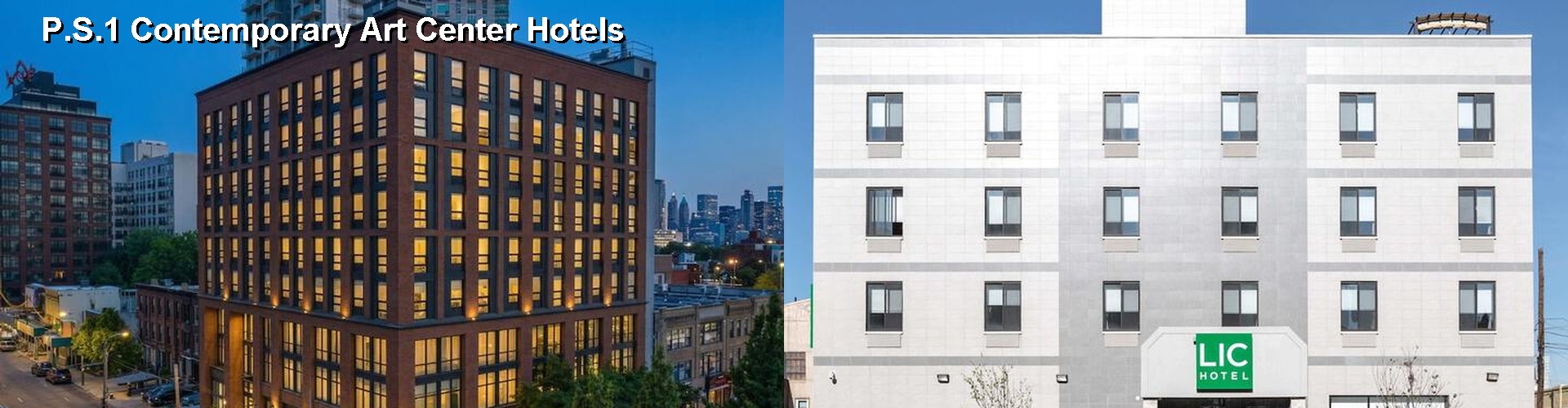 5 Best Hotels near P.S.1 Contemporary Art Center
