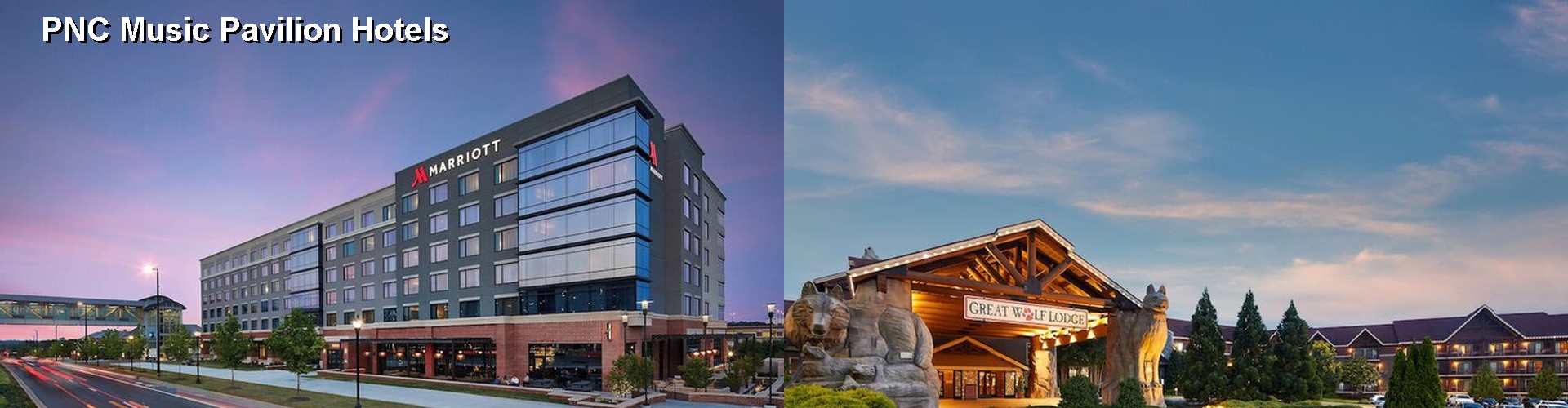 5 Best Hotels near PNC Music Pavilion