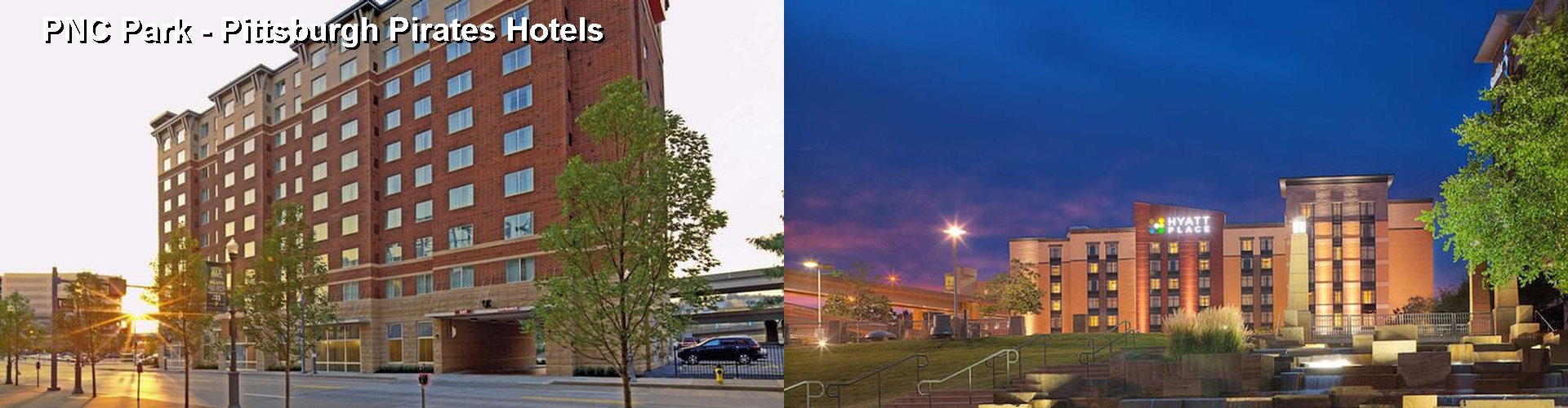 4 Best Hotels near PNC Park - Pittsburgh Pirates