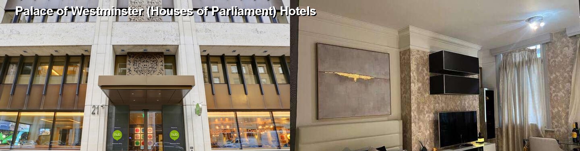 5 Best Hotels near Palace of Westminster (Houses of Parliament)