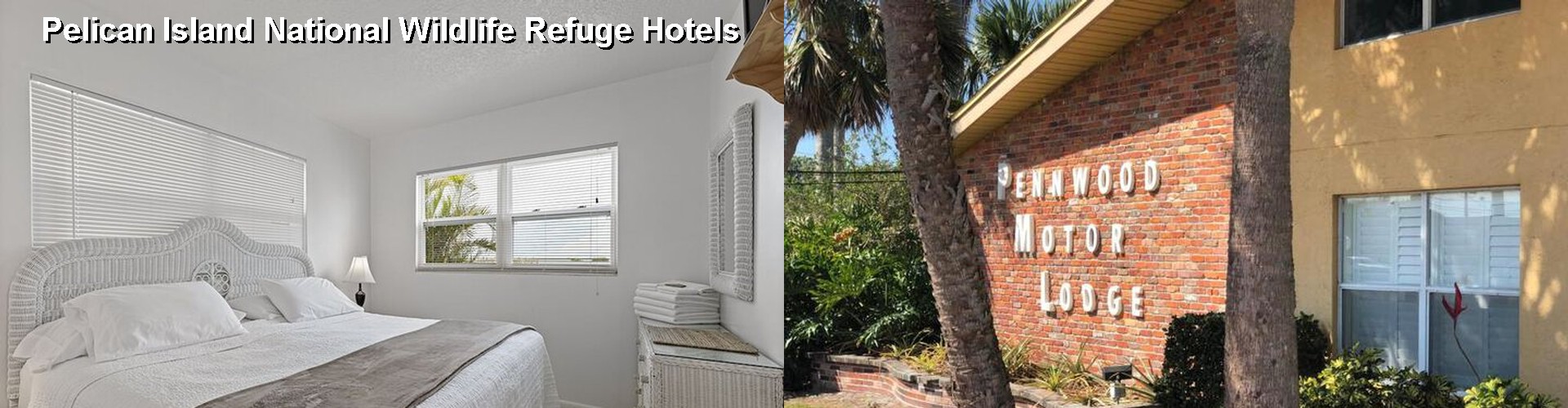 5 Best Hotels near Pelican Island National Wildlife Refuge