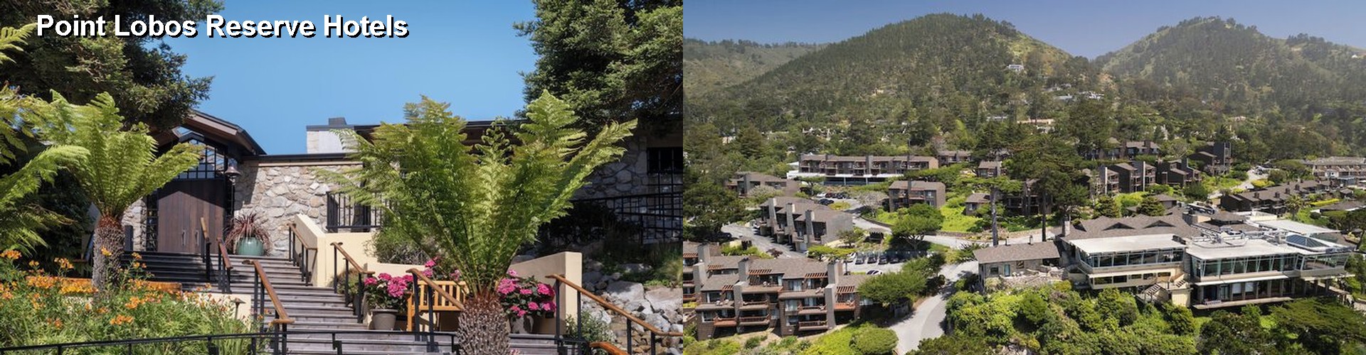 5 Best Hotels near Point Lobos Reserve