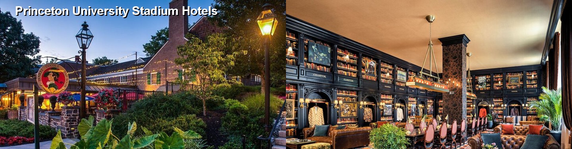 5 Best Hotels near Princeton University Stadium