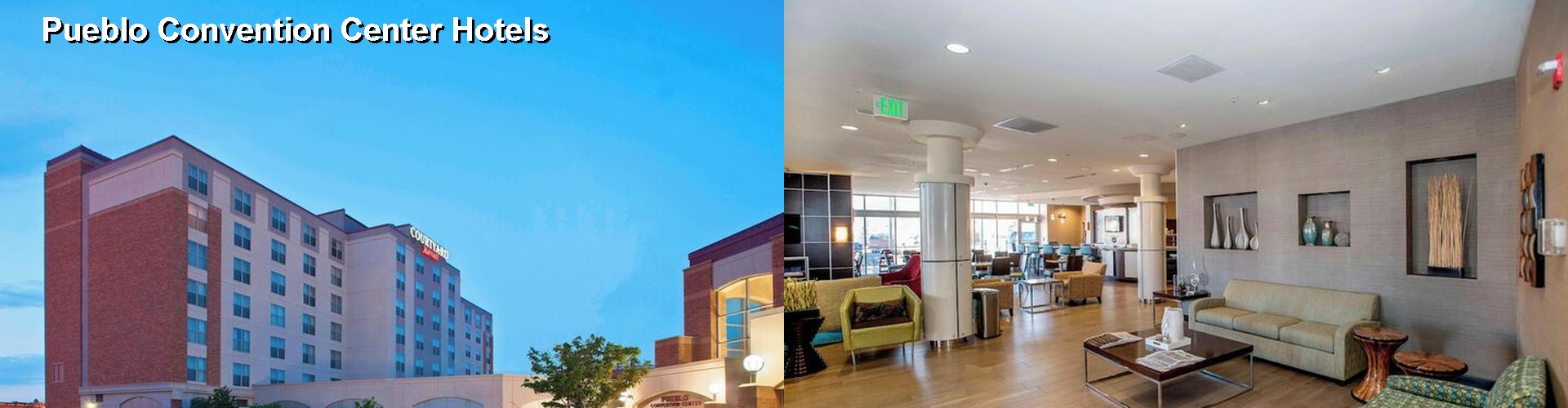5 Best Hotels near Pueblo Convention Center