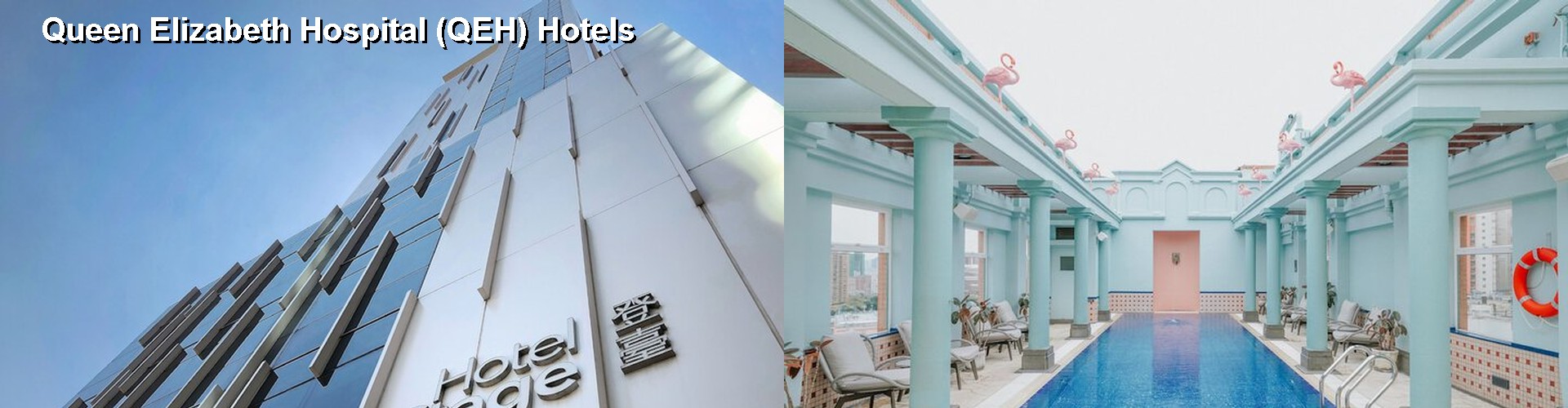5 Best Hotels near Queen Elizabeth Hospital (QEH)