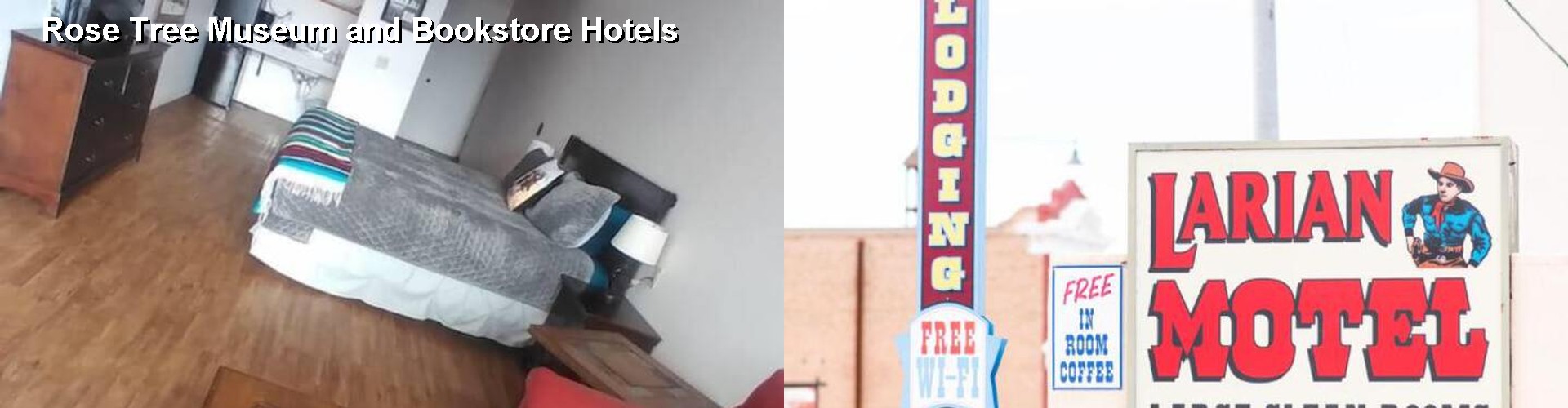 4 Best Hotels near Rose Tree Museum and Bookstore