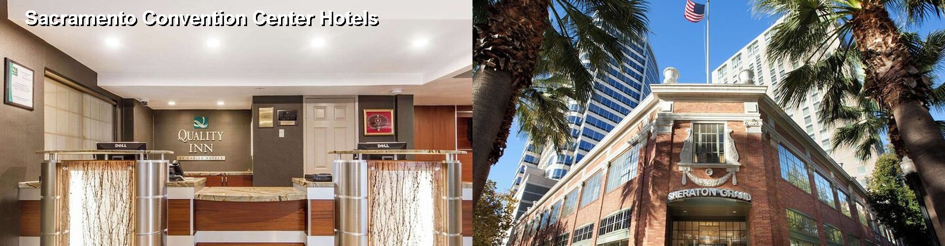 3 Best Hotels near Sacramento Convention Center
