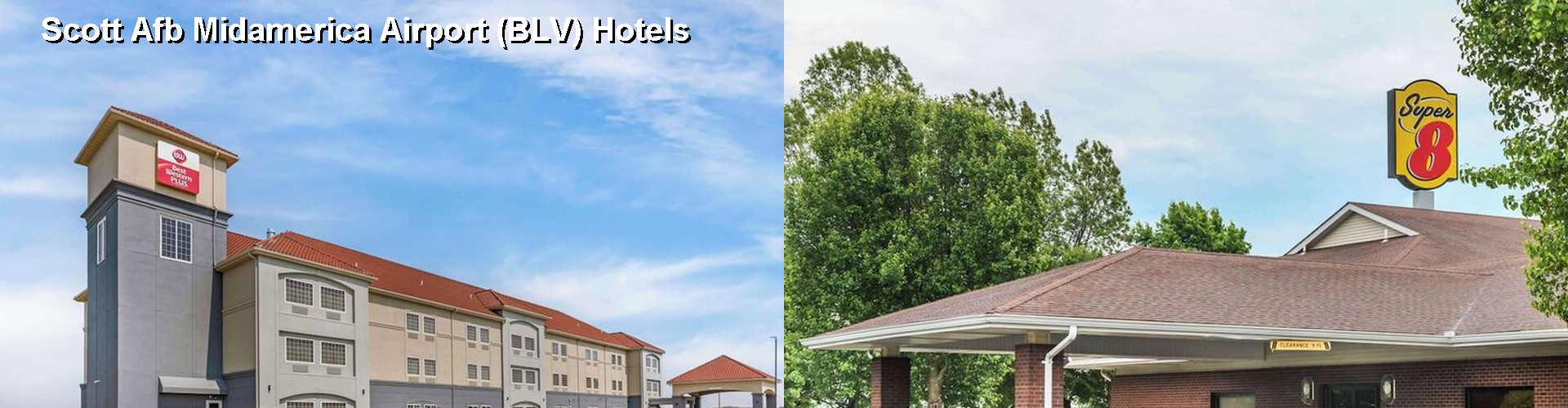 5 Best Hotels near Scott Afb Midamerica Airport (BLV)