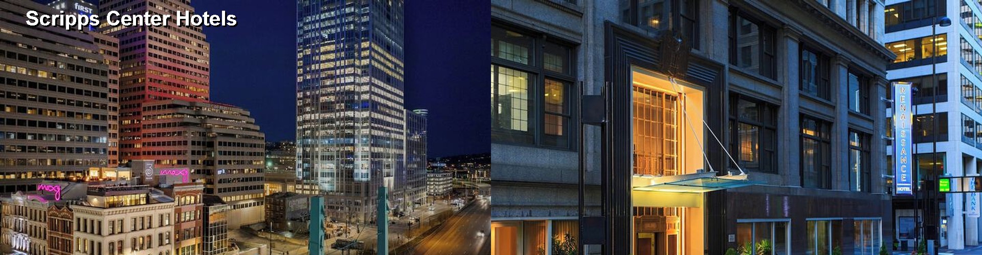 5 Best Hotels near Scripps Center