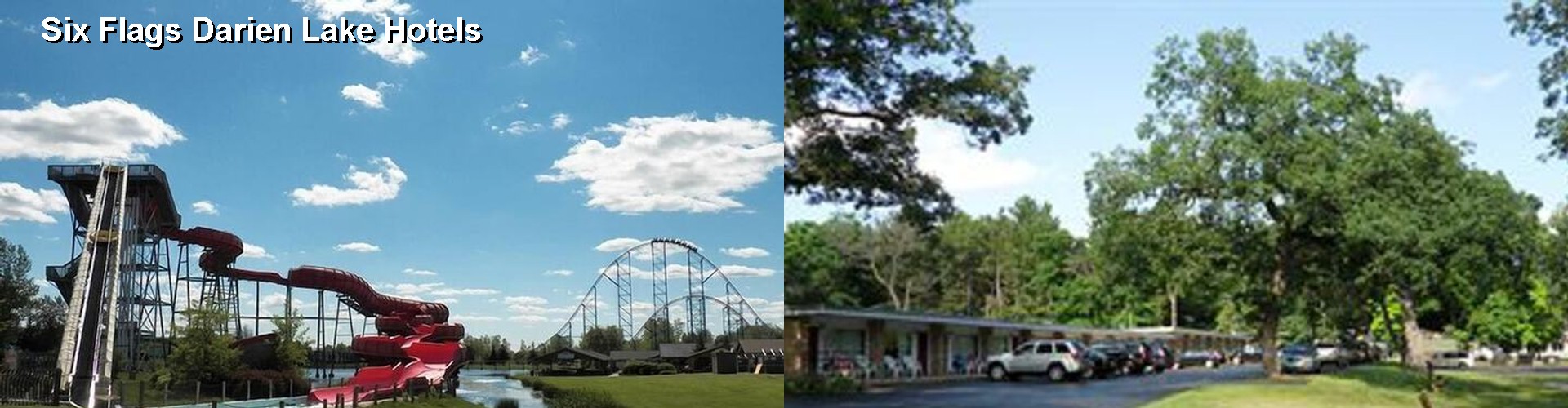 5 Best Hotels near Six Flags Darien Lake