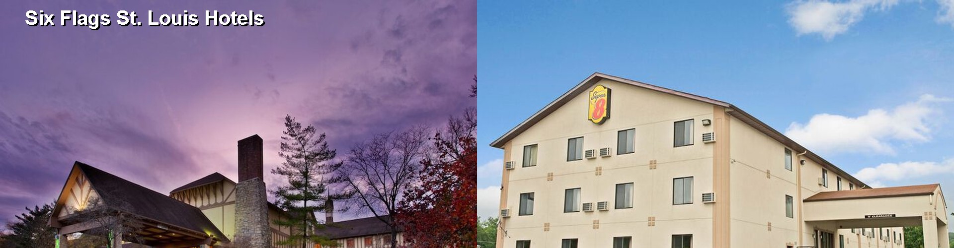 5 Best Hotels near Six Flags St. Louis