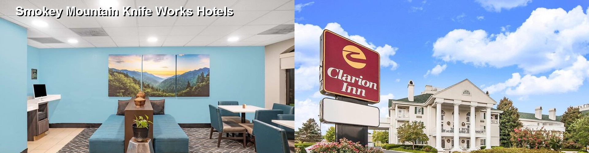 2 Best Hotels near Smokey Mountain Knife Works