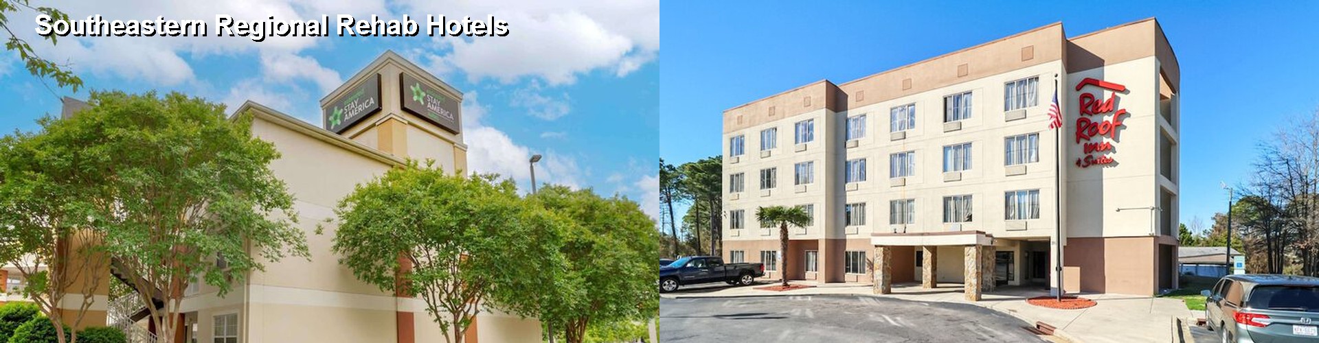 4 Best Hotels near Southeastern Regional Rehab