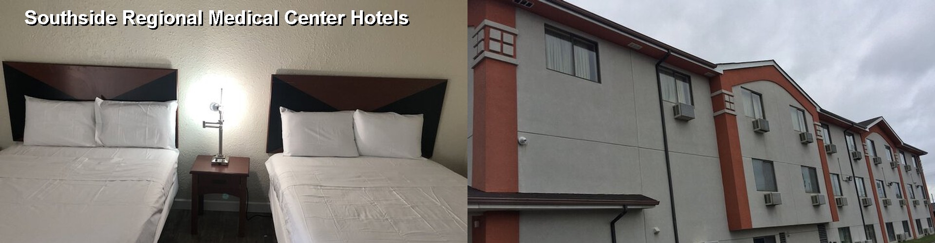 2 Best Hotels near Southside Regional Medical Center