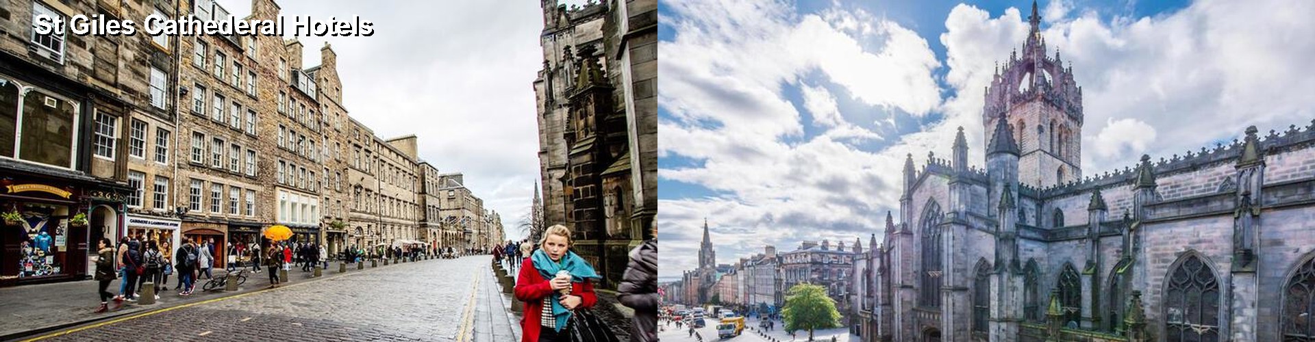 5 Best Hotels near St Giles Cathederal