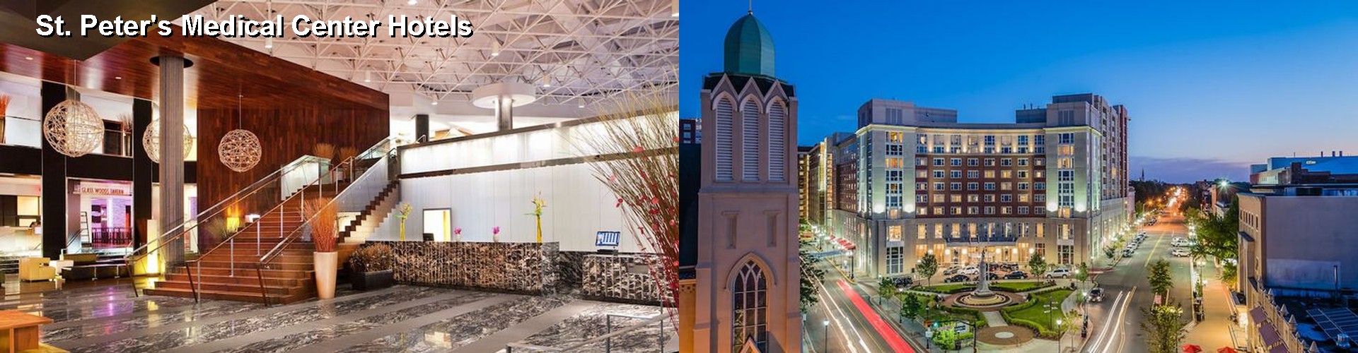 3 Best Hotels near St. Peter's Medical Center