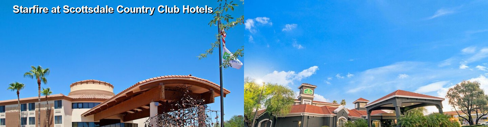4 Best Hotels near Starfire at Scottsdale Country Club