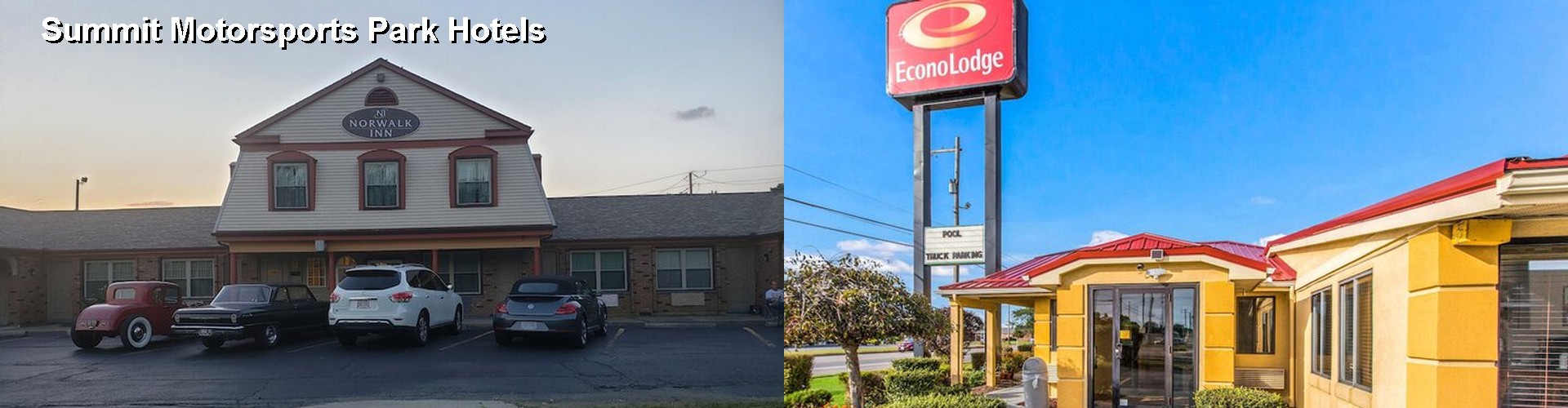 5 Best Hotels near Summit Motorsports Park