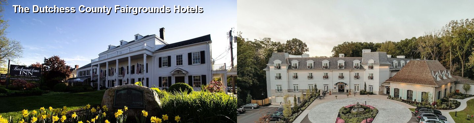 4 Best Hotels near The Dutchess County Fairgrounds