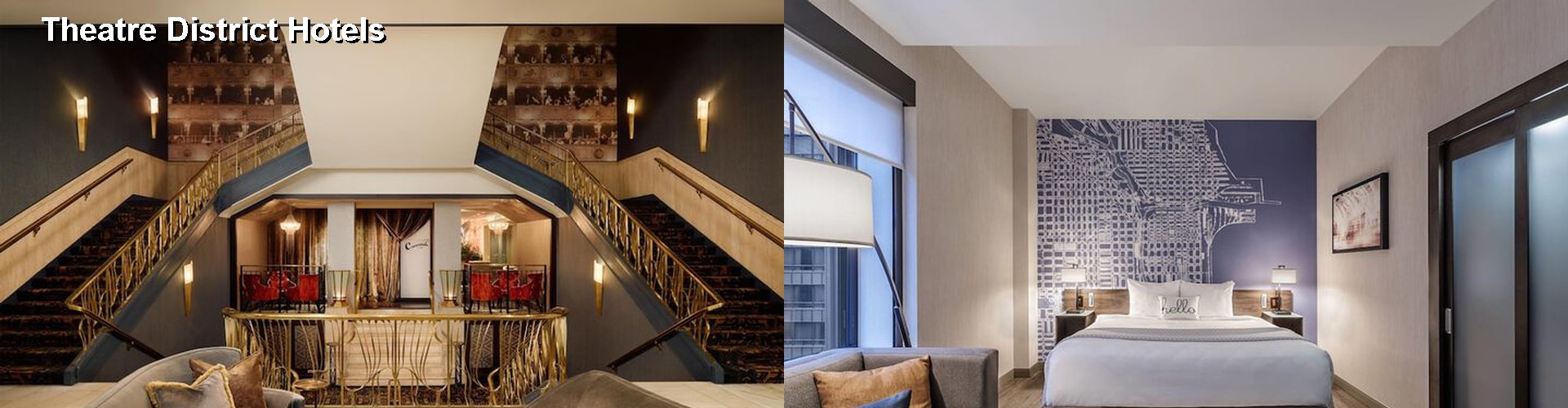 5 Best Hotels near Theatre District