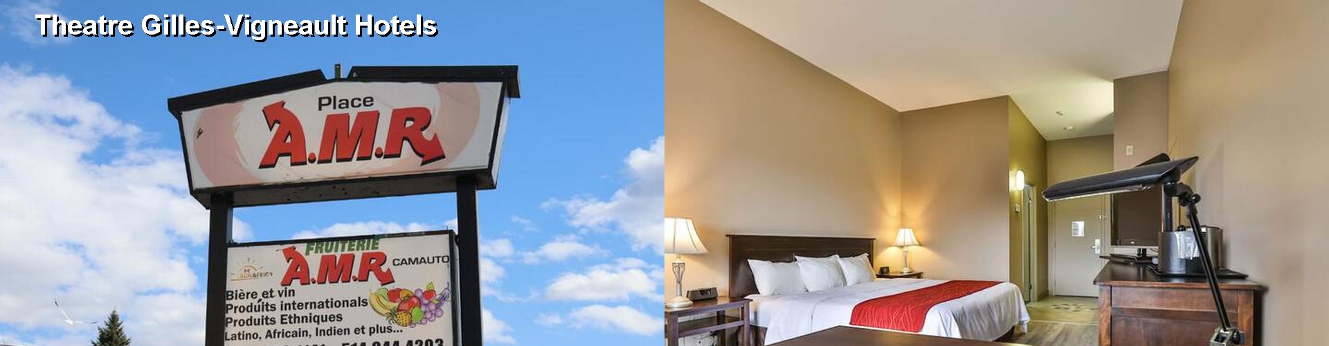 5 Best Hotels near Theatre Gilles-Vigneault