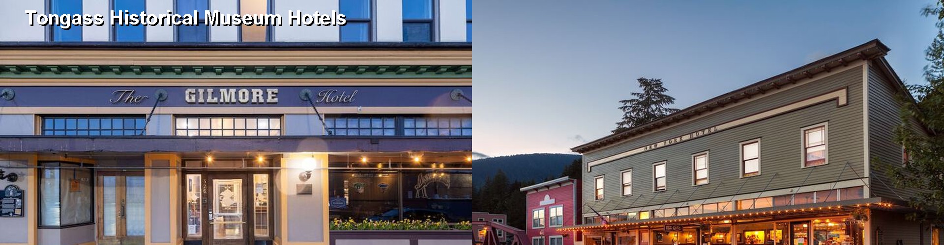 3 Best Hotels near Tongass Historical Museum