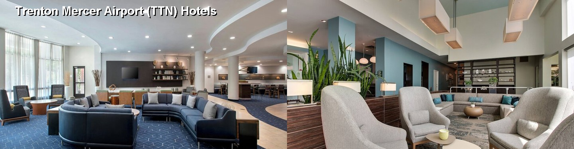 5 Best Hotels near Trenton Mercer Airport (TTN)